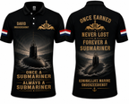 Once A Submariner Always A Submariner Polo Shirt - Royal Netherlands Navy Veteran Gift