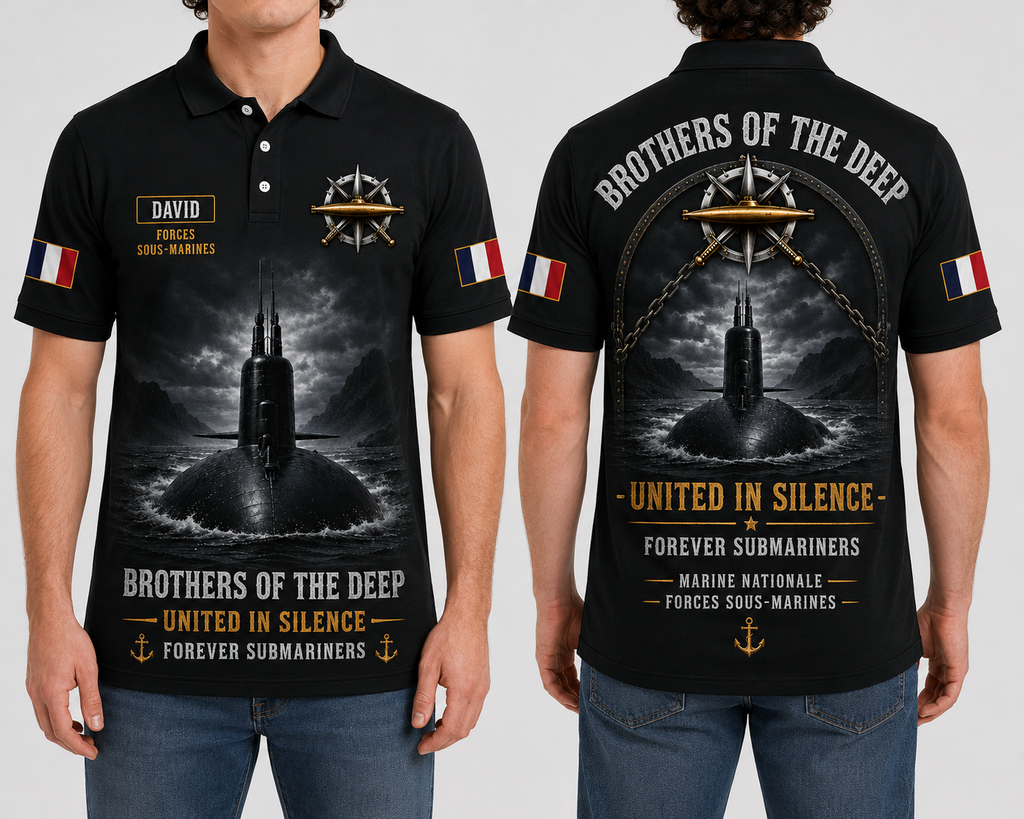 Brothers Of The Deep United In Silence Forever Submariners French Navy Submarine Polo Shirt
