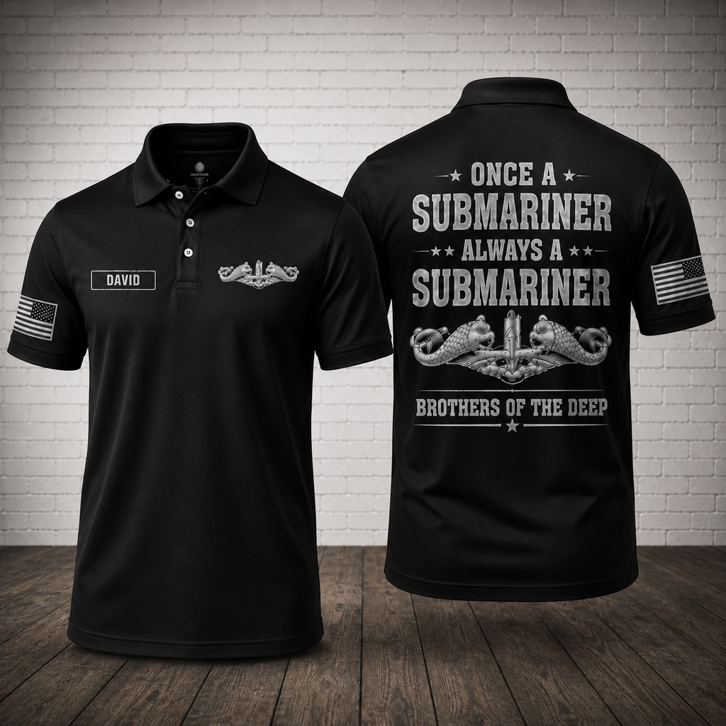 Custom Once A Submariner Polo Shirt - Brothers Of The Deep Veteran Shirt