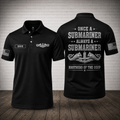 Custom Once A Submariner Polo Shirt - Brothers Of The Deep Veteran Shirt